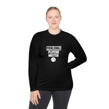 Funny Pickleball T-Shirt, Unisex Lightweight Long Sleeve Tee - Pickleball Players Matter