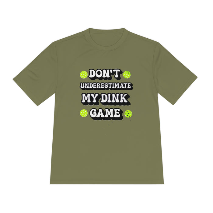 Funny Pickleball T-Shirt, Unisex Moisture Wicking Tee - Don't Underestimate My Dink Game