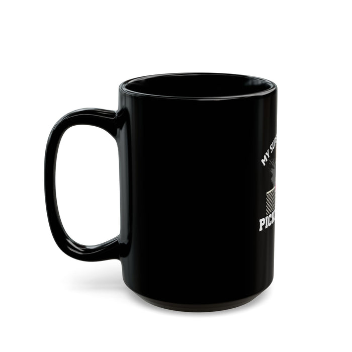 My Superpower is Pickleball Black Mug (11oz, 15oz)