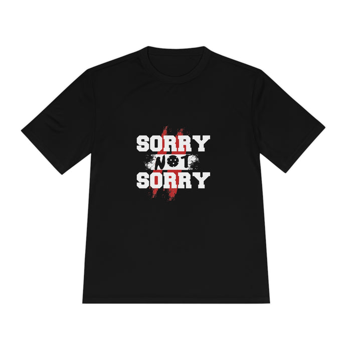 Funny Pickleball T-Shirt, Unisex Moisture Wicking Tee - Sorry Not Sorry