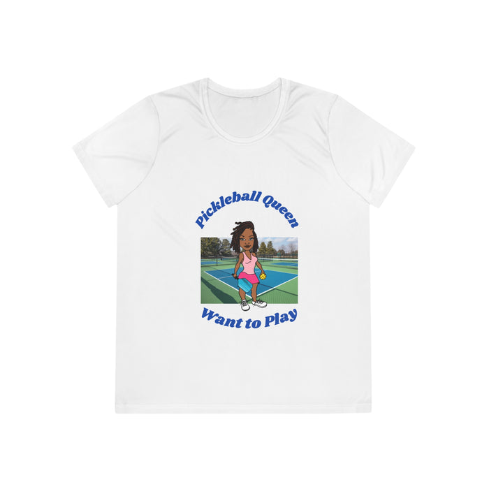 Pickleball Queen, Want to Play - Ladies Competitor Tee