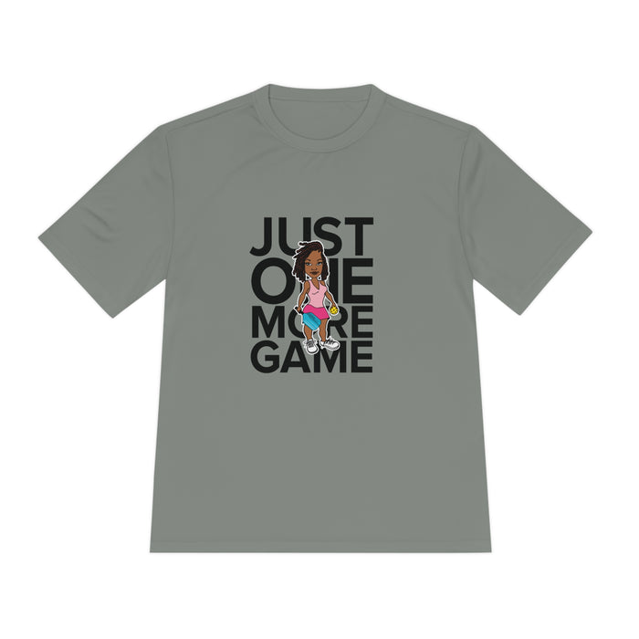 Just One More Game Woman Unisex Moisture Wicking Tee