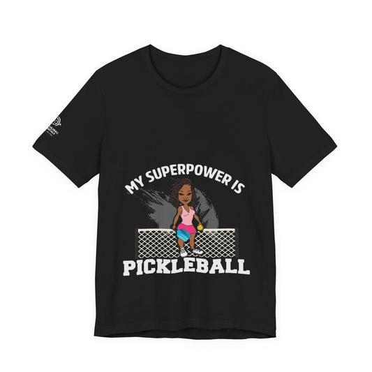 My Superpower Is Pickleball – Premium Soft Tee (Bella+Canvas 3001)