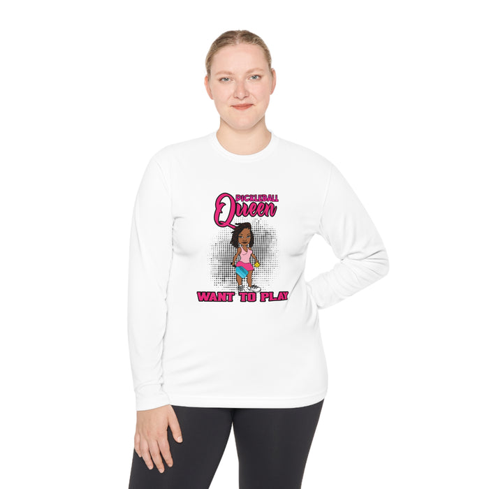 Pickleball Queen, Want to Play Unisex Lightweight Long Sleeve Tee