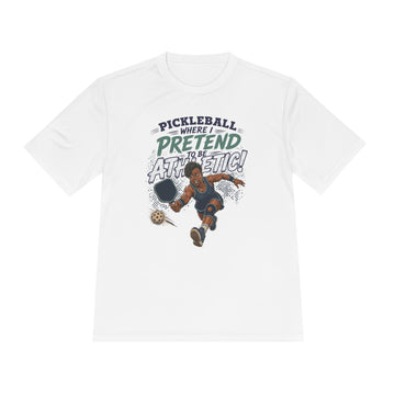 Pickleball “Where I Pretend Athletic” Tee