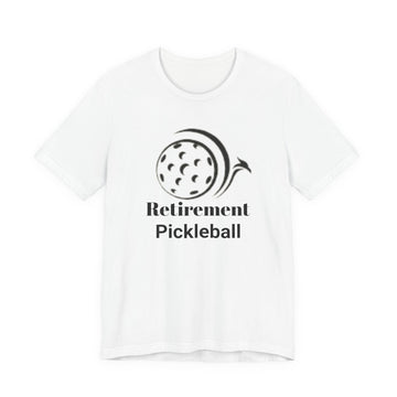 Retirement Pickleball T‑Shirt — Pickleball Essentials Stacked Chest Tee