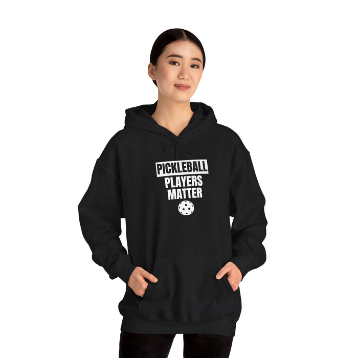 Funny Pickleball Hoodie, Unisex Heavy Blend™ Hooded Sweatshirt -Pickleball Players Matter