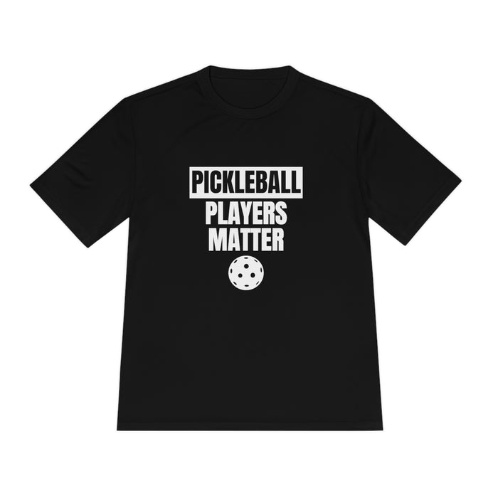 Funny Pickleball T-Shirt, Unisex Moisture Wicking Tee - Pickleball Players Matter