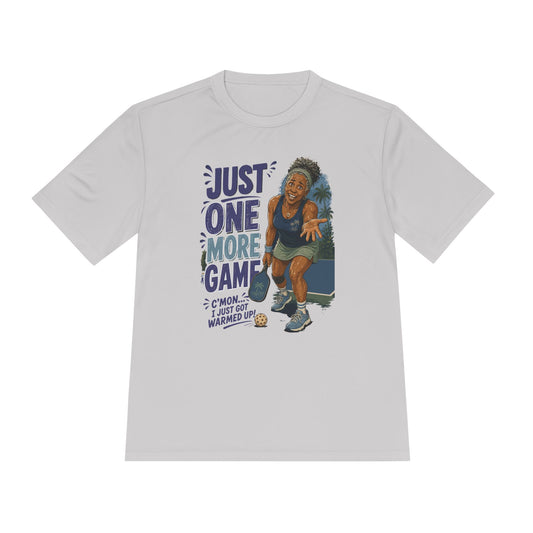 Funny Pickleball Tee — "Just One More Game" Moisture‑Wicking Athletic Shirt