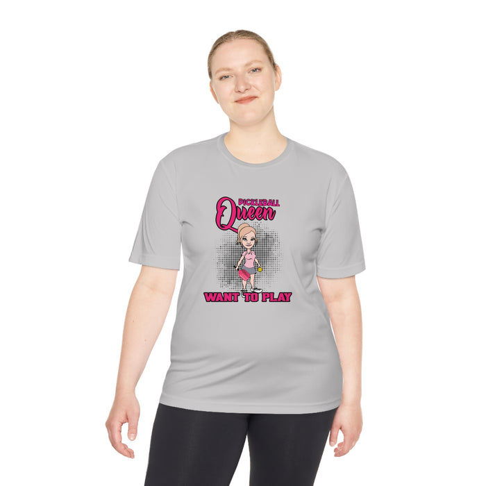 Pickleball Queen, Want to Play -Unisex Moisture Wicking Tee