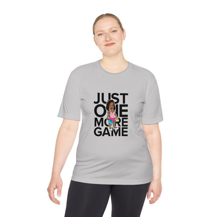 Just One More Game Woman Unisex Moisture Wicking Tee