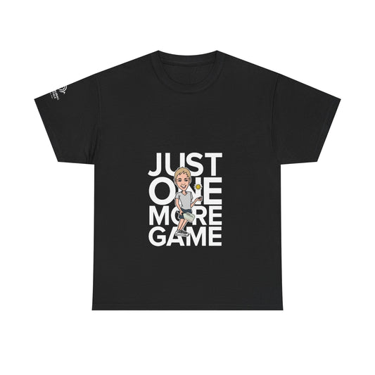 “Just One More Game” Alternate Design Tee – Gildan 5000