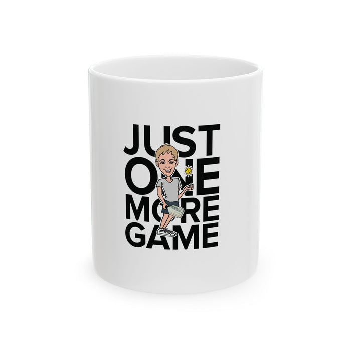 Just One More Game Ceramic Mug, (11oz, 15oz)