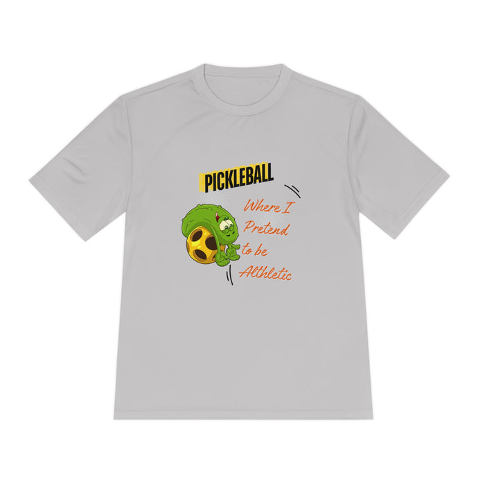 Funny Pickleball T-Shirt, Unisex Moisture Wicking Tee - Pickleball - Where I Pretend to Be Athletic