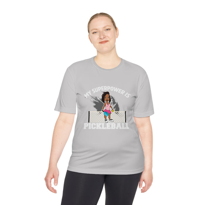 My Superpower is Pickleball Women Unisex Moisture Wicking Tee