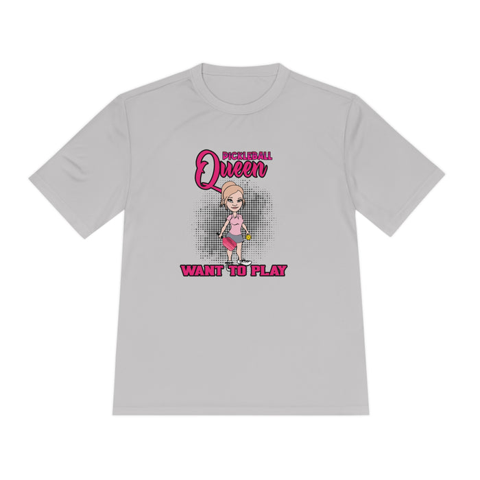 Pickleball Queen, Want to Play -Unisex Moisture Wicking Tee