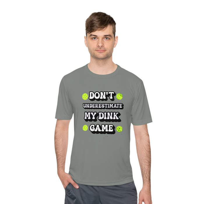 Funny Pickleball T-Shirt, Unisex Moisture Wicking Tee - Don't Underestimate My Dink Game