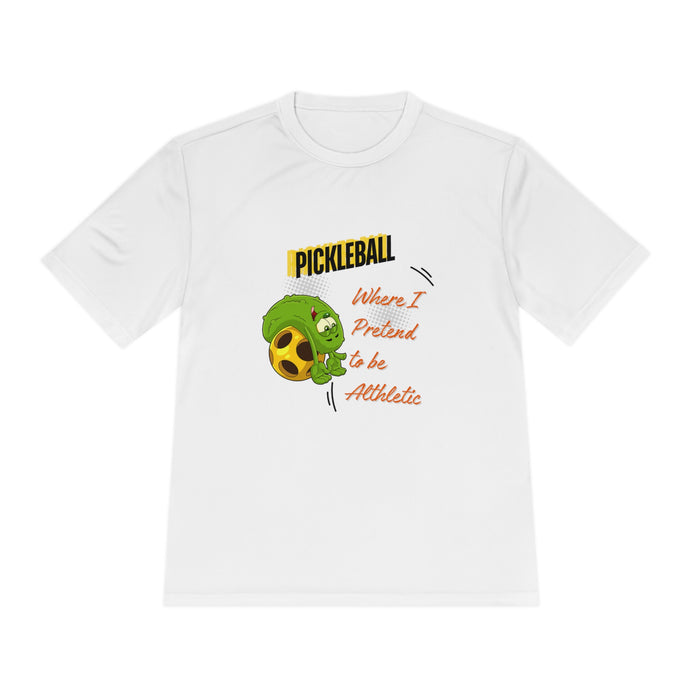 Funny Pickleball T-Shirt, Unisex Moisture Wicking Tee - Pickleball - Where I Pretend to Be Athletic