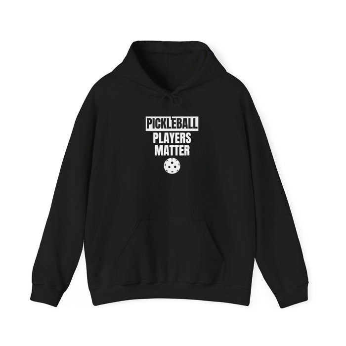 Funny Pickleball Hoodie, Unisex Heavy Blend™ Hooded Sweatshirt -Pickleball Players Matter