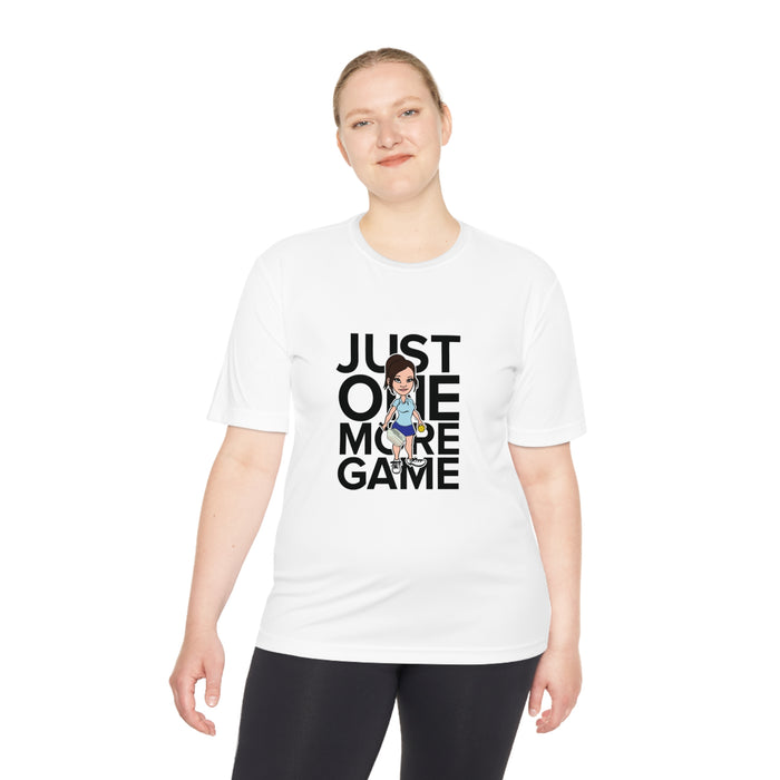 Just One More Game, Womens Unisex Moisture Wicking Tee